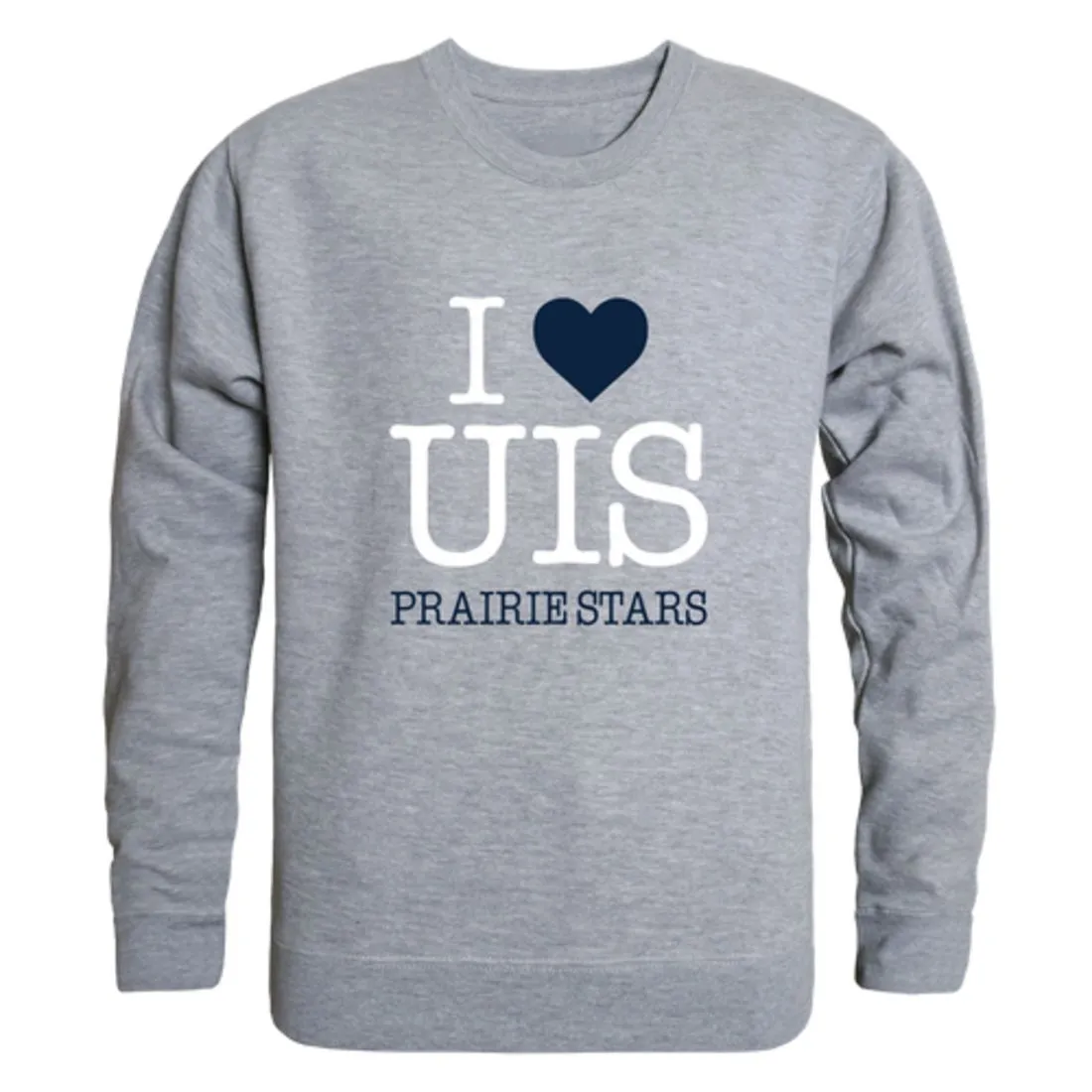 I Love University of Illinois Springfield Prairie Stars Fleece Crewneck Pullover Sweatshirt